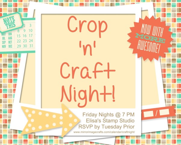 Come to Crop 'n' Craft Night!